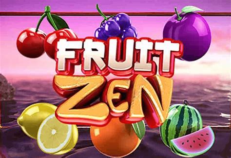 Fruit Zen Betano